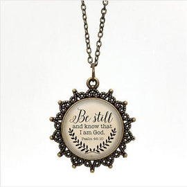 "Be Still and Know That I am God" Pendant Necklace