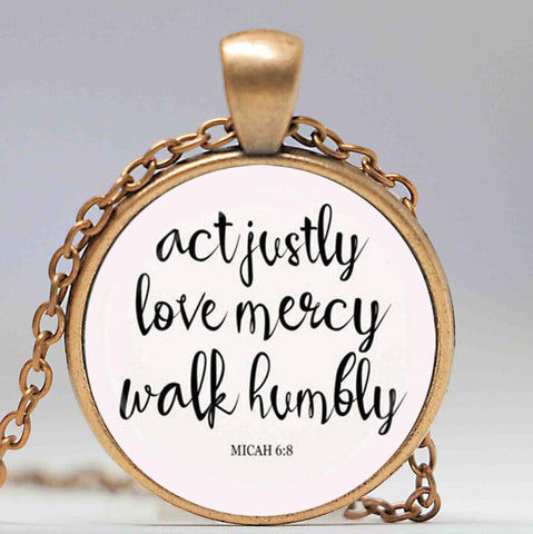 "Act Justly Love Mercy Walk Humbly" Pendant Necklace